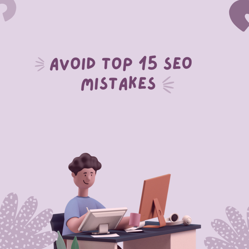 Top 15 SEO Mistakes to Avoid in 2025 (Beginners & Experts Alike!) 2 Common SEO mistakes that beginners make in 2025